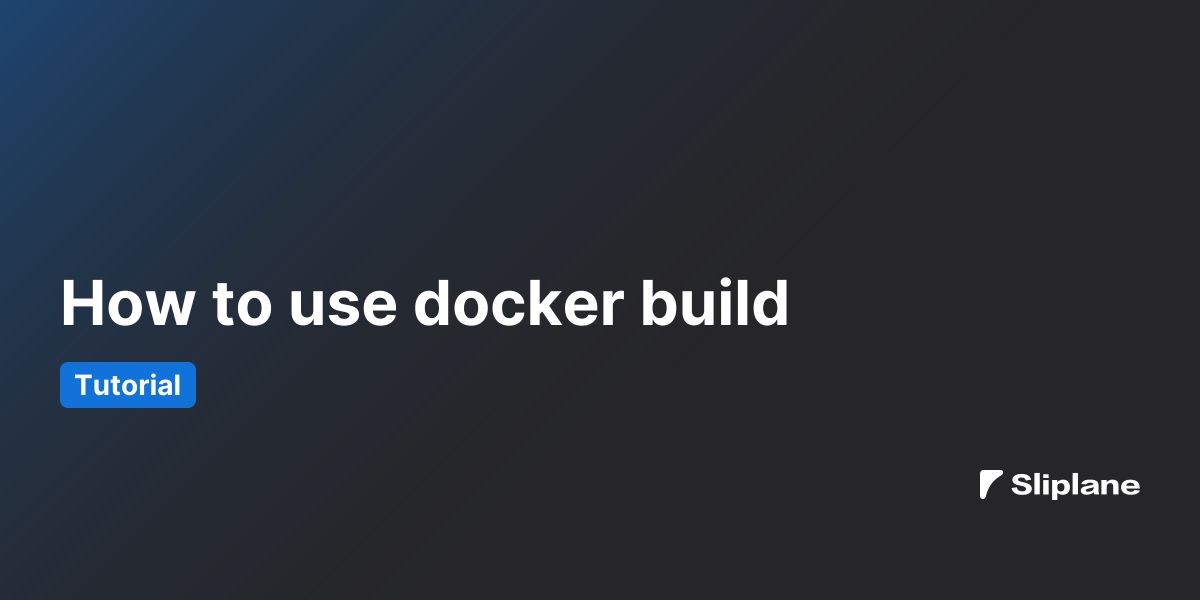 Wie du docker build verwendest